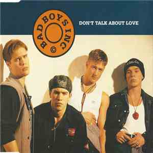 Bad Boys Inc. - Don't Talk About Love album