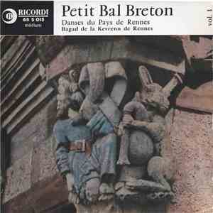 Bagad Kadoudal De La Kevrenn De Rennes - Petit Bal Breton Vol. 1 album