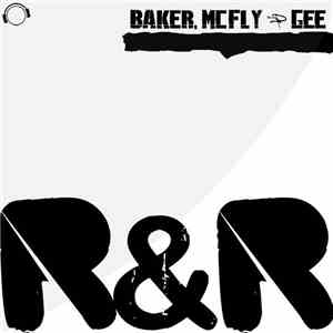Baker, McFLY & Gee - R&R album