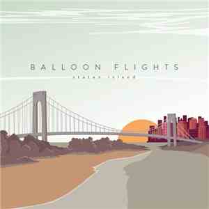 Balloon Flights - Staten Island album