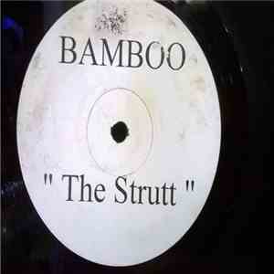 Bamboo - The Strutt album