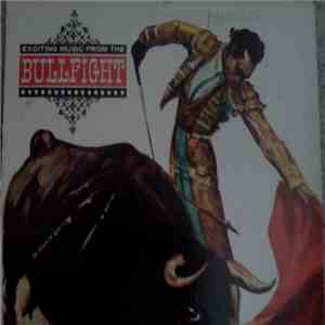 Band Of The Plaza De Mexico - The Brave Bulls album