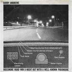 Barry Andrews - Rossmore Road / WIn A Night Out With A Well-Known Paranoiac album