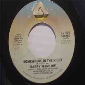 Barry Manilow - Somewhere In The Night / Leavin' In The Morning album