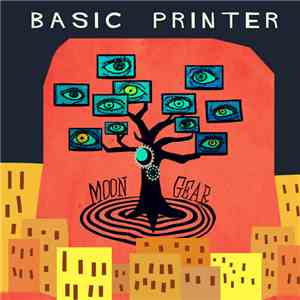 Basic Printer - Moon Gear album