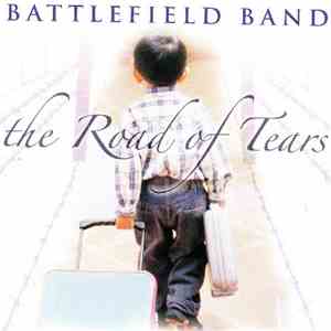 Battlefield Band - The Road Of Tears album