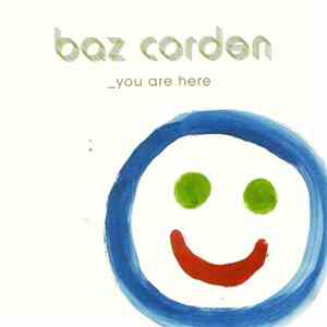 Baz Corden - _You Are Here album