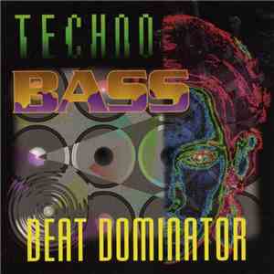 Beat Dominator - Techno-Bass album