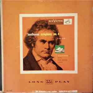 Beethoven, Sir Thomas Beecham And The London Philharmonic Orchestra - Symphony No. 4, In B-Flat, Op. 60 album