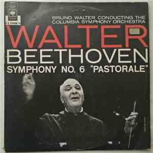 Beethoven, Walter - Symphony No. 6 In F Major, Op. 68 ("Pastorale") album