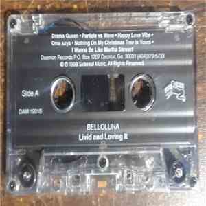 Belloluna - Livid And Loving It album