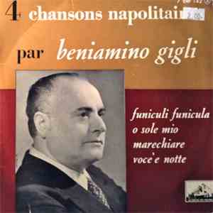 Beniamino Gigli - 4 Chansons Napolitaines album