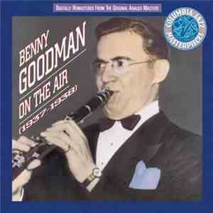 Benny Goodman - On The Air (1937-1938) album