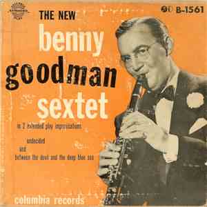 Benny Goodman Sextet - The New Benny Goodman Sextet album