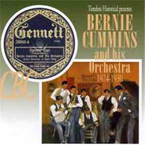Bernie Cummins And His Orchestra - Bernie Cummins And His Orchestra 1924-1930 album