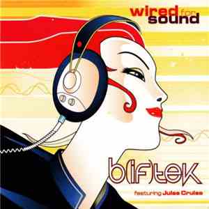 B(if)tek Featuring Julee Cruise - Wired For Sound album