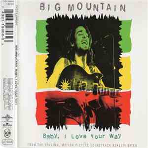 Big Mountain - Baby, I Love Your Way album