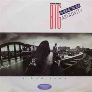 Big Sound Authority - A Bad Town album