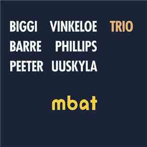 Biggi Vinkeloe Trio - Mbat album