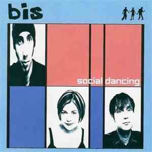 Bis - Social Dancing album