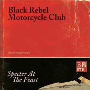 Black Rebel Motorcycle Club - Specter At The Feast album