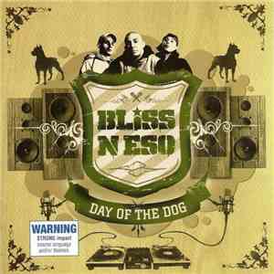Bliss n Eso - Day Of The Dog album