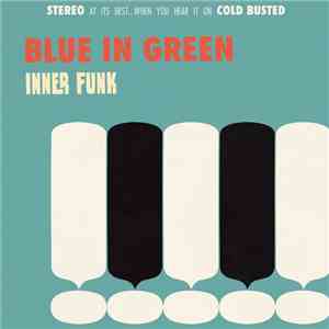 Blue In Green - Inner Funk album