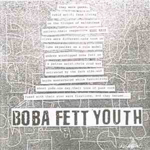 Boba Fett Youth - Boba Fett Youth album