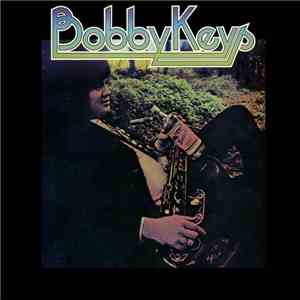 Bobby Keys - Bobby Keys album