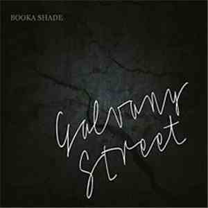 Booka Shade - Galvany Street album