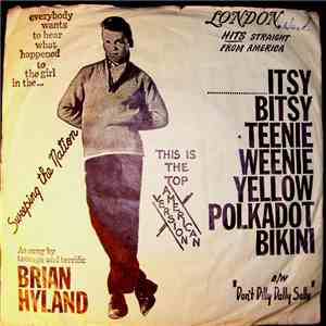 Brian Hyland - Itsy Bitsy Teenie Weenie Yellow Polkadot Bikini / Don't Dilly Dally, Sally album