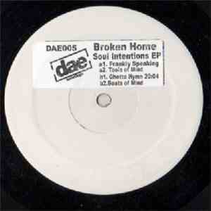 Broken Home - Soul Intentions EP album