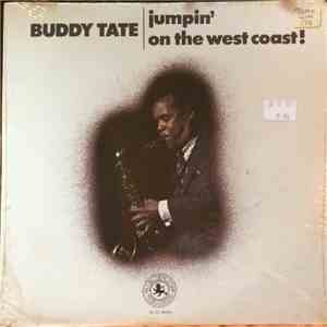 Buddy Tate - Jumpin' On The West Coast! album