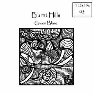 Burnt Hills - Green Blare album