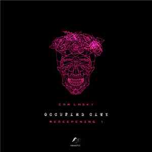 Cam Lasky - Occupied City ReDeepening 1 album