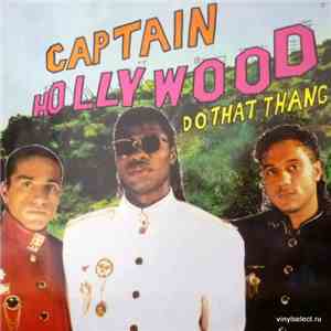 Captain Hollywood - Do That Thang album
