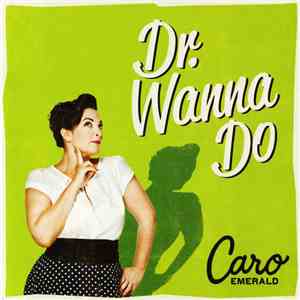 Caro Emerald - Dr. Wanna Do album