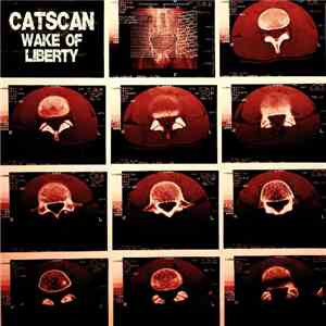 Catscan - Wake Of Liberty album