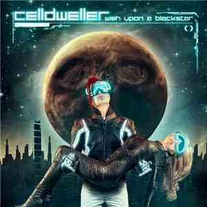 Celldweller - Wish Upon A Blackstar album