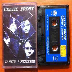 Celtic Frost - Vanity / Nemesis album