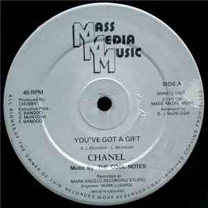 Chanel  Music By The Cool Notes - You've Got A Gift / I'll Be Your Girl album