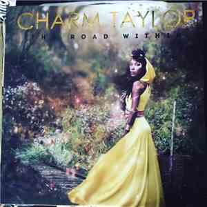 Charm Taylor - The Road Within album