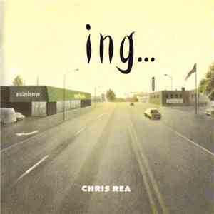 Chris Rea - Ing... album
