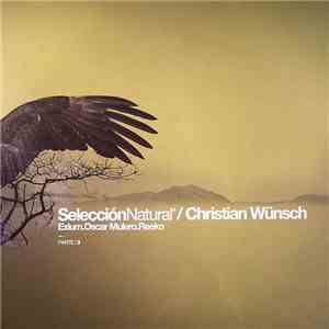 Christian Wünsch - Selección Natural Parte 3 album