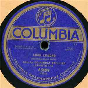 Columbia Stellar Quartette - Loch Lomond / Kathleen Mavourneen album