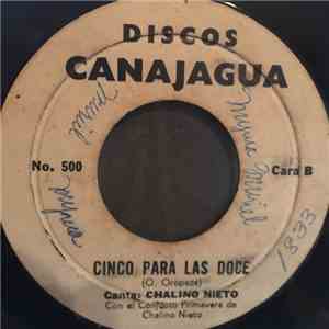 Conjunto Primavera , Chalino Nieto - Homenaje A Eneida Cedeno / Cinco Para Las Doce album