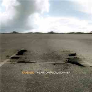 Crashkid - The Art Of Falling Down EP album