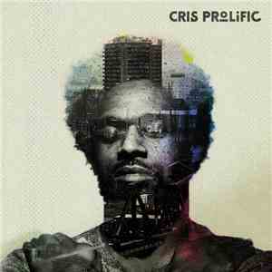 Cris Prolific - Renaissance album