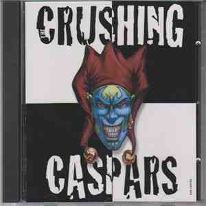 Crushing Caspars - The Crushing Caspars album