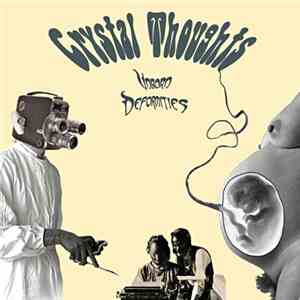 Crystal Thoughts - Unborn Deformities album